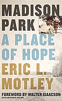 Madison Park: A Place of Hope (Audio CD, Library)