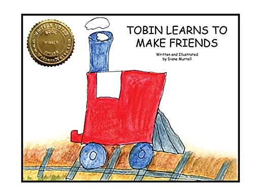 Tobin Learns to Make Friends (Paperback)