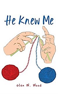 He Knew Me (Paperback)