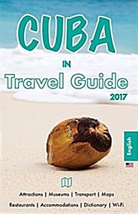 Cuba in Travel Guide.: English (Regular) (Paperback)