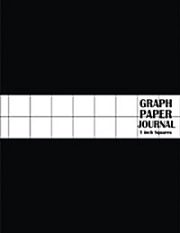 Graph Paper Journal: 1 Inch Squares Graph Paper Template - Large Print 8.5x11 100 Pages - Blank Quad Ruled - Softback (Composition Books): (Paperback)