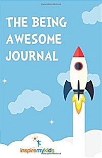The Being Awesome Journal (Paperback)