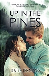Up in the Pines (Paperback)