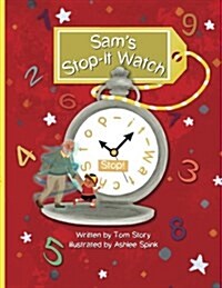 Sams Stop It Watch (Paperback)