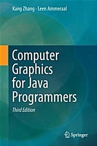 Computer Graphics for Java Programmers (Hardcover, 3, 2017)