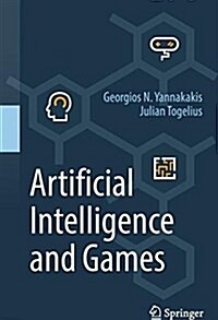 Artificial Intelligence and Games (Hardcover, 2018)
