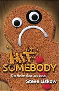 Hit Somebody (Paperback)