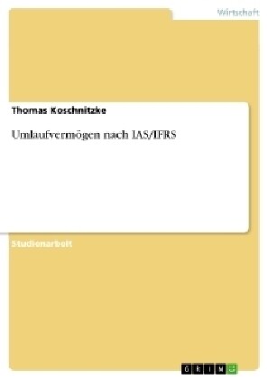 Umlaufverm?en nach IAS/IFRS (Paperback)