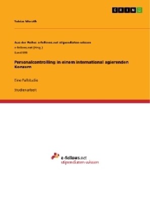 Personalcontrolling in einem international agierenden Konzern: Eine Fallstudie (Paperback)