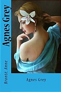 Agnes Grey (Paperback)