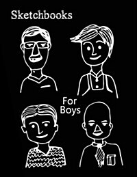 Sketchbooks for Boys: Blank Doodle Draw Sketch Book (Paperback)