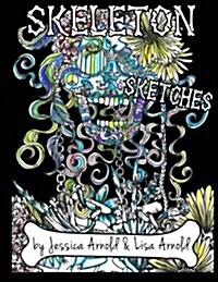 Skeleton Sketches Coloring Book (Paperback)