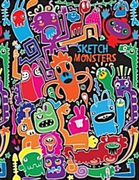 Sketch Monsters: Blank Doodle Draw Sketch Book (Paperback)
