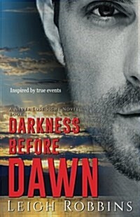 Darkness Before Dawn (Paperback)