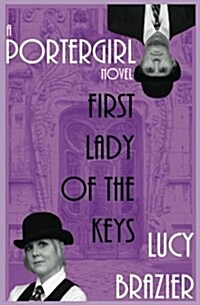 Portergirl: First Lady of the Keys (Paperback)