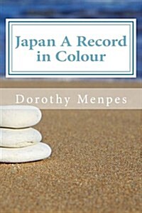 Japan a Record in Colour (Paperback)