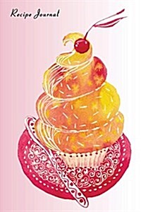 Recipe Journal: Cupcake with a Twist Watercolor Cooking Journal, Lined and Numbered Blank Cookbook 6 X 9, 150 Pages (Recipe Journals) (Paperback)