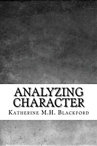 Analyzing Character (Paperback)