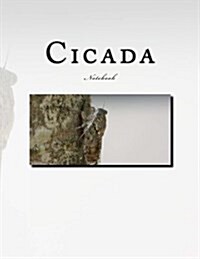 Cicada Notebook: Notebook with 150 Lined Pages (Paperback)