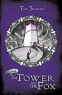 The Tower and the Fox: Calatians Book 1 (Paperback)