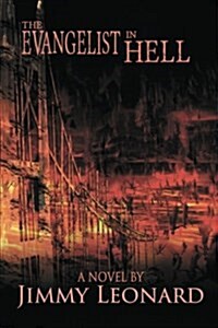 The Evangelist in Hell (Paperback)