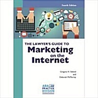The Lawyers Guide to Marketing on the Internet (Paperback, 4)