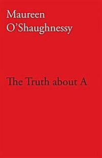 The Truth about a (Paperback)