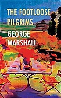 The Footloose Pilgrims (Paperback)