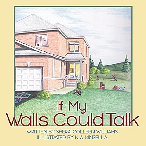 If My Walls Could Talk (Paperback)