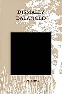 Dismally Balanced (Paperback)