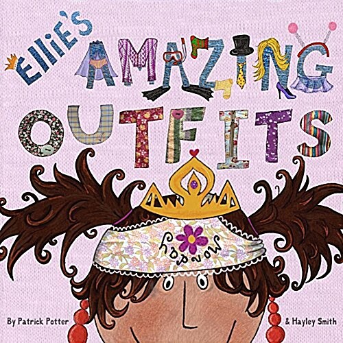 Ellies Amazing Outfits (Paperback)