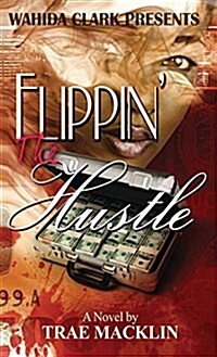 Flippin the Hustle (Hardcover)