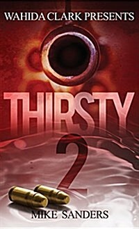 Thirsty 2 (Hardcover)