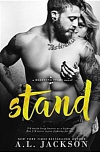 Stand: A Bleeding Stars Stand-Alone Novel (Paperback)