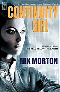 Continuity Girl (Paperback)