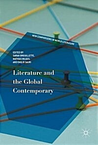 Literature and the Global Contemporary (Hardcover, 2017)