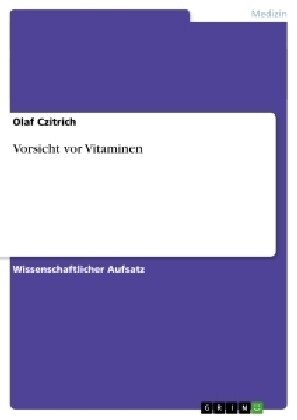 Vorsicht VOR Vitaminen (Paperback)