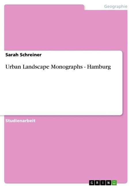 Urban Landscape Monographs - Hamburg (Paperback)