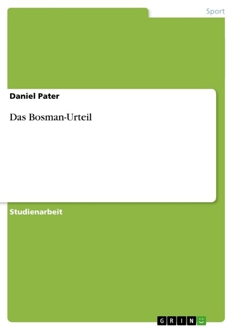 Das Bosman-Urteil (Paperback)