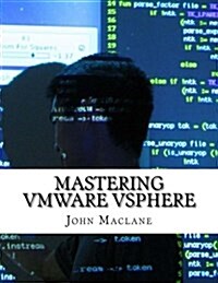 Mastering Vmware Vsphere (Paperback)