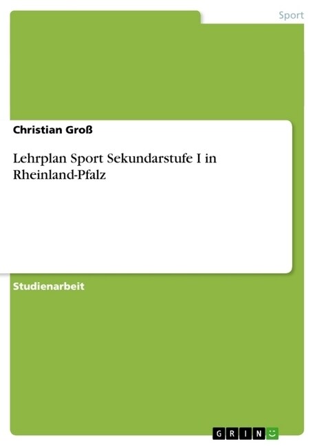 Lehrplan Sport Sekundarstufe I in Rheinland-Pfalz (Paperback)