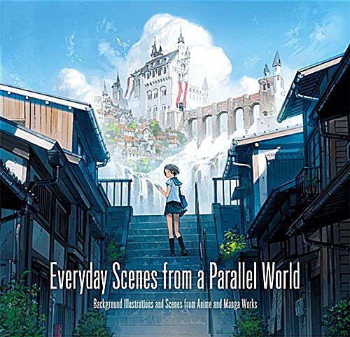 Everyday Scenes from a Parallel World (Paperback)