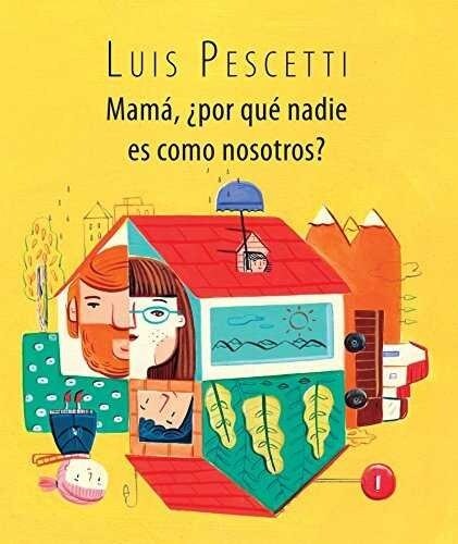 Mama, Por Que Nadie Es Como Nosotros? / Mom, Why Is Nobody Like Us? (Spanish Edition) (Paperback)