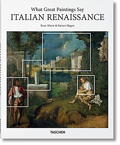 What Great Paintings Say. Italian Renaissance (Hardcover)