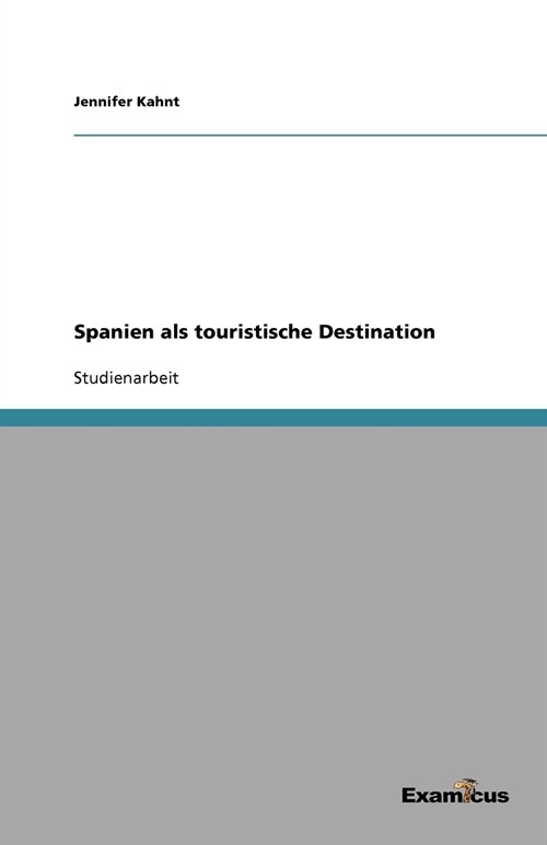 Spanien ALS Touristische Destination (Paperback)