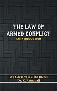 The Law of Armed Conflict: An Introduction (Paperback)