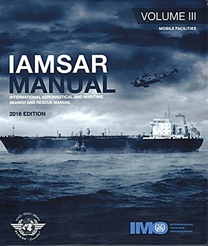 Iamsar Manualorganization and Management Volume 1 (Paperback, UK)