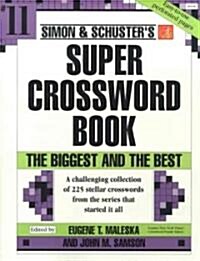 Simon & Schuster Super Crossword Puzzle Book #11 (Paperback, Original)