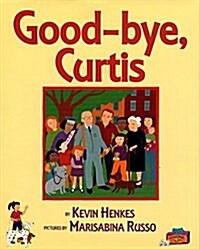 [중고] Good-Bye, Curtis (Hardcover)