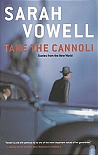 Take the Cannoli: Stories from the New World (Paperback)